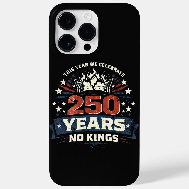 250 Years No Kings Patriotic Case-Mate iPhone Case (Back)