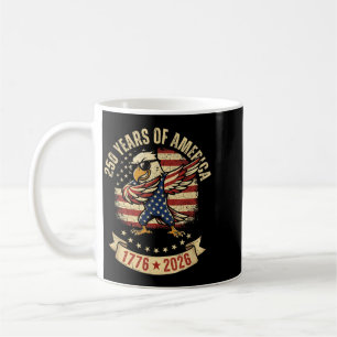 250 Years Of Aamerica Dabbing Eagle 1776 2026 4th Coffee Mug