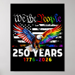 250 Years Of Aamerican 250th Anniversary Lgbt Poster