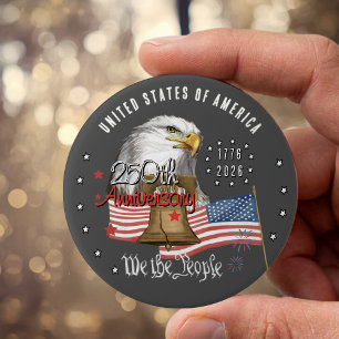 250 Years of America We The People Eagle & Liberty 7.5 Cm Round Badge