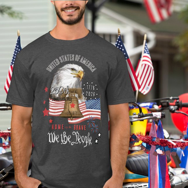 250 Years of America We The People Eagle & Liberty T-Shirt (250 Years of America We The People Eagle & Liberty T-Shirt)