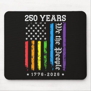 250 Years of American 250th Anniversary US LGBT Pr Mouse Pad