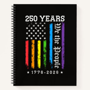 250 Years of American 250th Anniversary US LGBT Pr Notebook