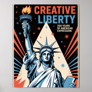 250 Years Of American Expression, Statue Of Libert Poster