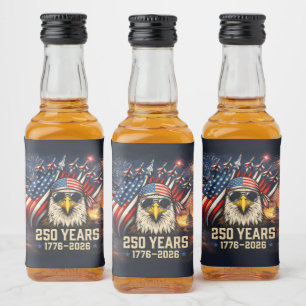 250 Years of American Freedom Liquor Bottle Label