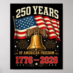 250 years of american freedom patriotic retro usa poster