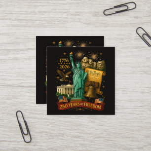 250 Years of American Freedom Square Business Card
