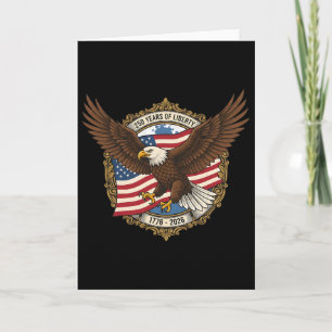 250 Years Of American Independence Eagle 1776–2026 Card