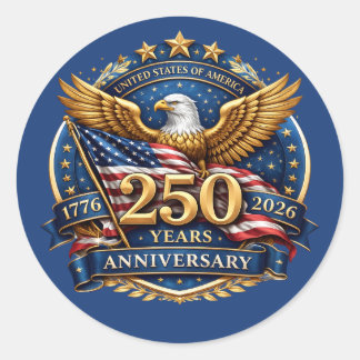 250 Years of American Independence Patriotic  Classic Round Sticker