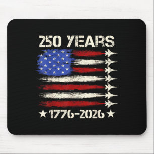 250 Years Of Dom 1776 2026 4th Of July Usa Mouse Pad