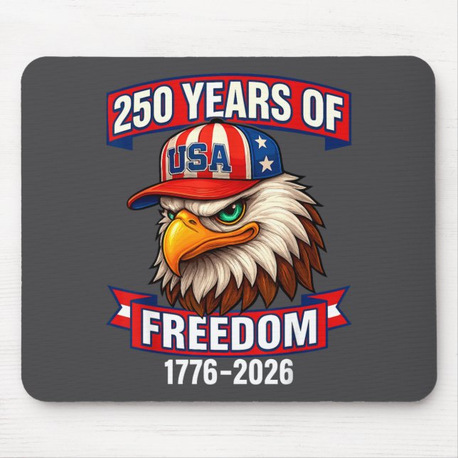 250 Years Of Dom 1776 2026 Bald Eagle 250th Birthd Mouse Pad (Front)