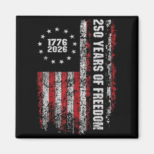 250 Years of dom America 1776 2026 Flag Magnet