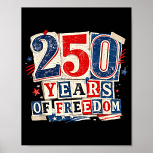 250 Years of dom Ransom Note Patriotic Vintage Poster
