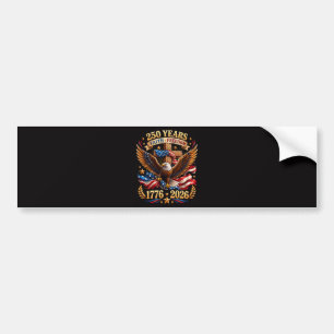 250 Years of Faith Freedom Eagle Patriotic Bumper Sticker