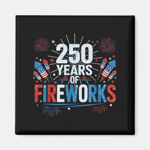 250 Years of Fireworks 1776-2026 Magnet