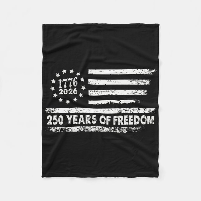 250 Years Of Freedom 1776 2026  Fleece Blanket (Front)