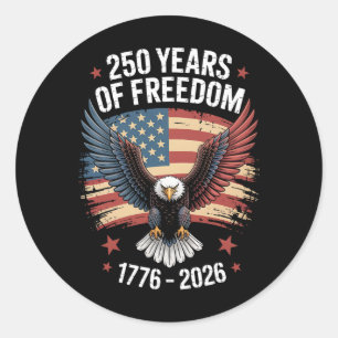 250 Years Of Freedom 1776-2026 Patriotic Eagle Usa Classic Round Sticker