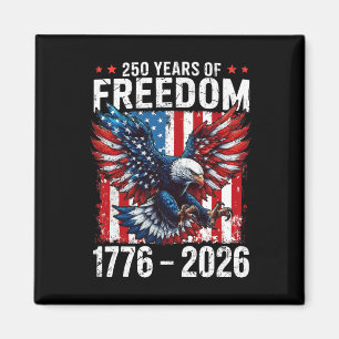 250 Years Of Freedom 1776 2026 Patriotic Ld Eagle Magnet
