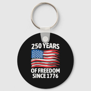 250 years of freedom 250th anniversary 1776 2026 key ring