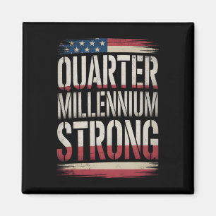 250 Years Of Freedom American 1776–2026 Patriotic  Magnet