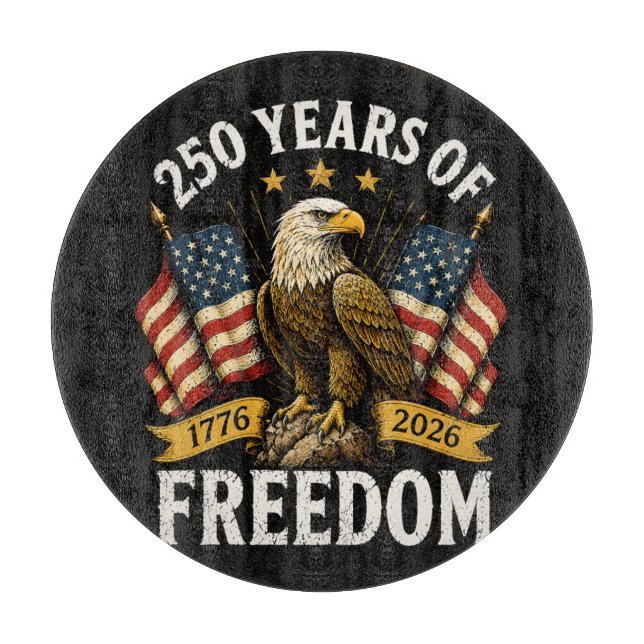 250 Years of Freedom Bald Eagle Cutting Board (Front)