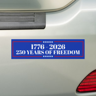 250 Years of Freedom bumper sticker  USA 1776–2026