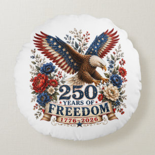 250 Years of Freedom Eagle 250th Anniversary USA Round Cushion