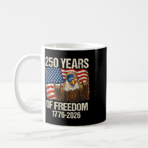 250 Years Of Freedom Eagle American Flag 1776-2026 Coffee Mug