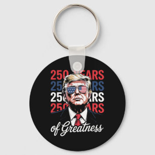 250 Years Of Freedom - Funny Donald Trump Semiquin Key Ring