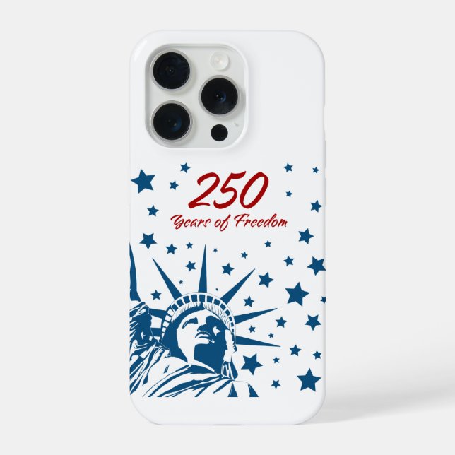 250 Years of Freedom Happy Birthday USA Patriotic  iPhone Case (Back)