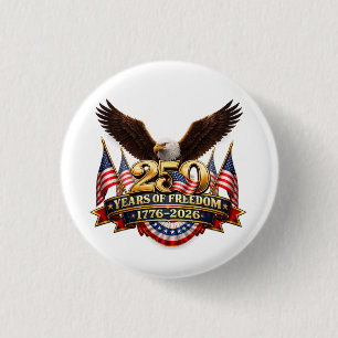 250 years of freedom independence day 3 cm round badge