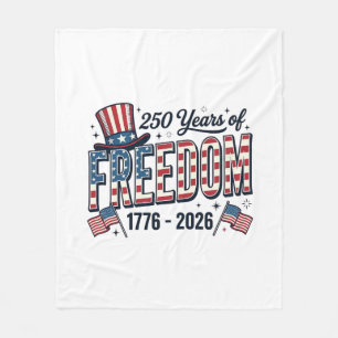 250 Years of Freedom Patriotic Anniversary Shirt_1 Fleece Blanket