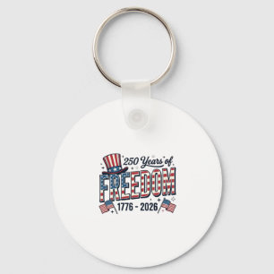 250 Years of Freedom Patriotic Anniversary Shirt_1 Key Ring