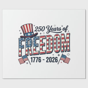 250 Years of Freedom Patriotic Anniversary Shirt_1 Wrapping Paper