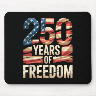 250 Years Of Freedom Patriotic Usa American Flag S Mouse Pad