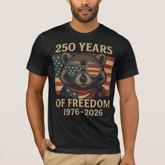 250 Years Of Freedom Racoon USA Flag Sunglasses T-Shirt