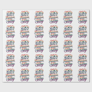 250 Years of Freedom To Slay LGBTQ 250th  Wrapping Paper