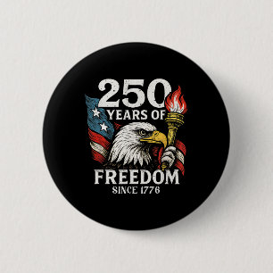 250 Years Of Freedom Usa Bald Eagle America Flag 4 6 Cm Round Badge