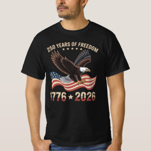 250 Years of Freedom USA T-Shirt