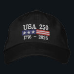 250 Years of Independence 4th of July Anniversary  Embroidered Hat<br><div class="desc">250 Years of Independence 4th of July celebration memorabilia embroidered cap - 4th of July special anniversary hats from Ricaso</div>