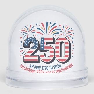 250 Years of Independence  Snowglobe
