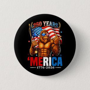 250 Years of Merica 250th USA Flag Sasquatch 6 Cm Round Badge