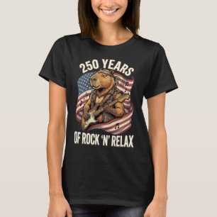 250 Years of Rock 'N' Relax Capybara Rockstar T-Shirt