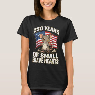 250 Years of Small Brave Hearts Mouse Art T-Shirt