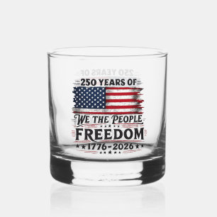 250 Years of We the People Freedom Design Whiskey Glass