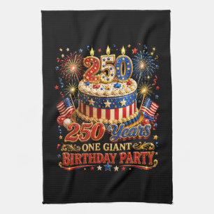 250 years one giant birthday 250 anniversary usa tea towel