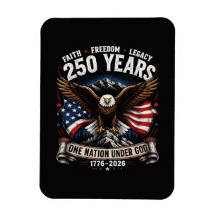 250 Years One Nation Under God Eagle Magnet