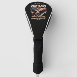250 Years One Nation Under God Golf Head Cover