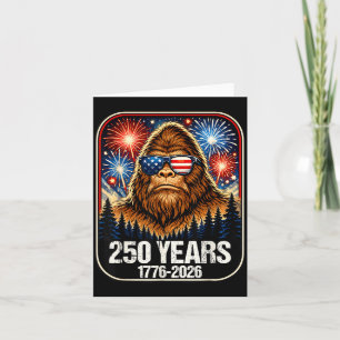 250 Years Patriotic Bigfoot 1776-2026 250th Card