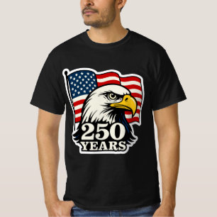 250 Years Patriotic Eagle & Flag Design  T-Shirt
